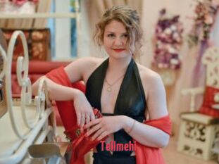 Tellmehi