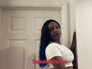 Themaindistraction