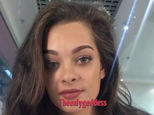 Theonlygoddess