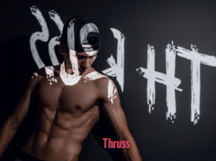 Thruss