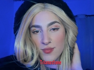 Trianastone
