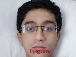 Tryingyourbest