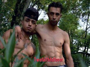 Twofaithfullover