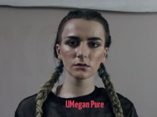 UMegan_Pure
