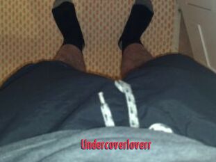Undercoverloverr