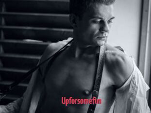 Upforsomefun
