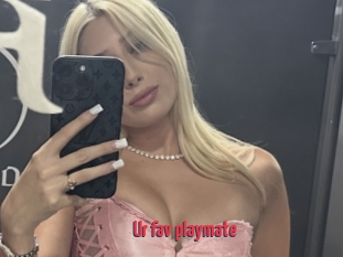 Ur_fav_playmate