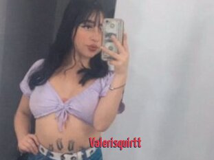 Valerisquirtt