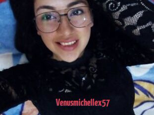 Venusmichellex57