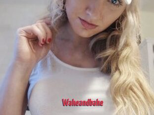 Wakeandbake