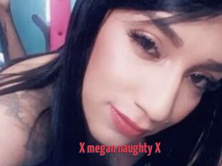 X_megan_naughty_X