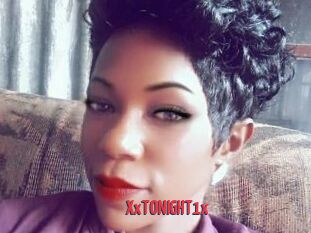 XxTONIGHT1x