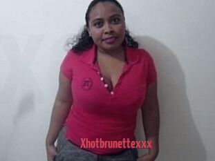 Xhotbrunettexxx