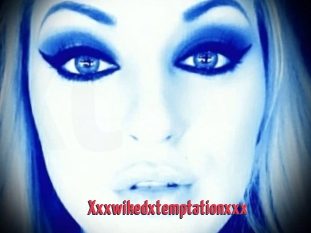 Xxxwikedxtemptationxxx