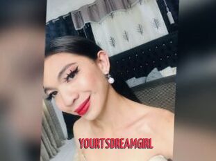 YOURTSDREAMGIRL