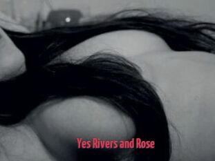 Yes_Rivers_and_Rose