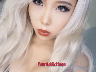 YourAddictionn