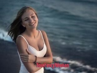YourFancyWoman