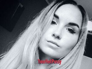 YourHotPussy