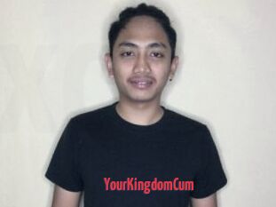 YourKingdomCum