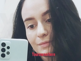 Yourownerhere