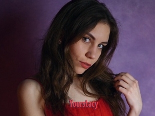 Yourstacy
