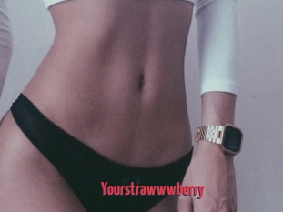 Yourstrawwwberry