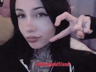 Zombieghoulfriend